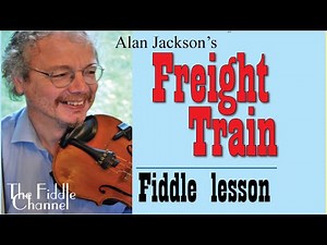 Freight Train (fiddle lesson)