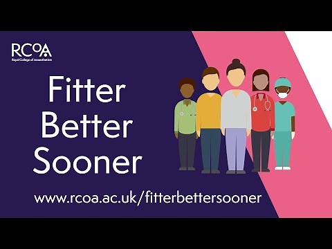 Preparing for surgery: Fitter Better Sooner 2022