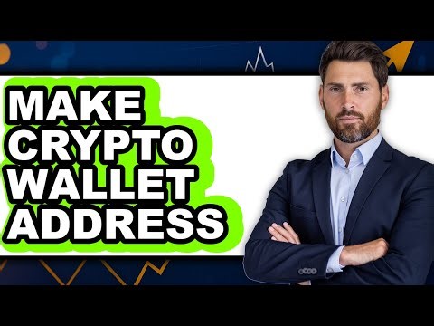 How To Make Crypto Wallet Address - Full Guide