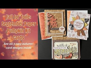 Fall for Toile 🍂 September Paper Pumpkin Kit Cards