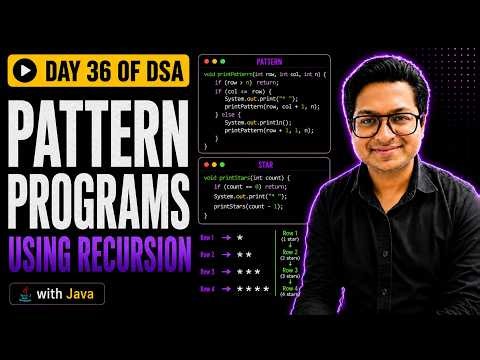 Pattern Programs Using Recursion | Day 36 of 100 Days of DSA with Java