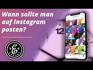 Instagram Tutorial Deutsch - Wann sollte man auf INSTAGRAM posten? | Instagram Tutorial