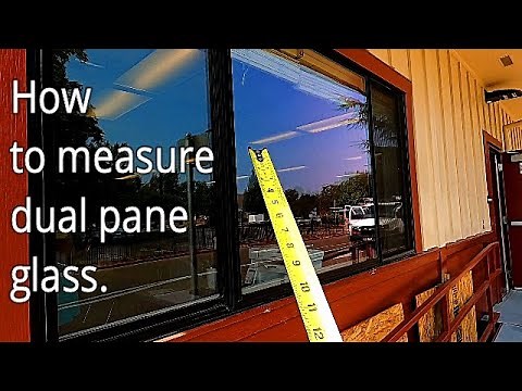 How to measure ( IGU )dual pane glass in aluminum window! Detailed tutorial!