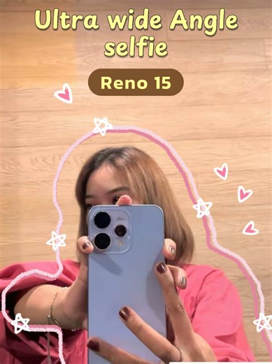 Reno15 Ultra Wide Angle Selfie Features You’ll Love