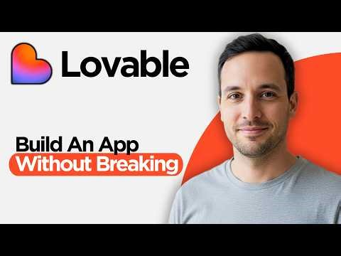 How to Build An App in Lovable WITHOUT It Breaking (2026 Full Guide)