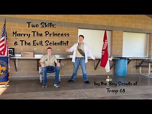 Two Funny Scouting Skits performed by Melrose Troop 68