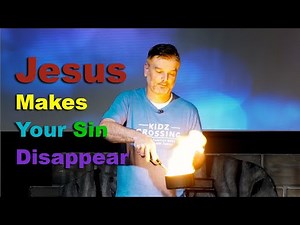 Object Lesson: Jesus makes your sin disappear