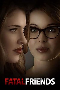 Fatal Friends - Movie