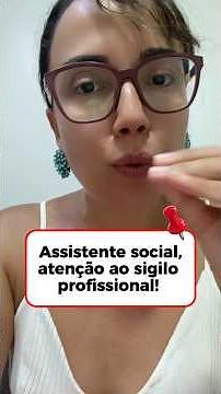 Assistente social, o sigilo profissional é inegociável ✅ #serviçosocial