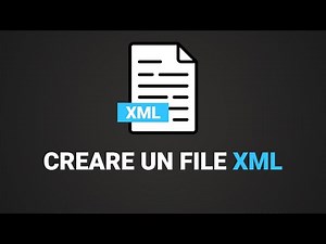Come creare un file XML (Come leggere un file XML con Wordpad, Notepad++, Chrome ecc..)