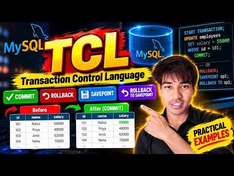 MySQL TCL Explained 🔥 | COMMIT, ROLLBACK & SAVEPOINT | Transaction Control Language