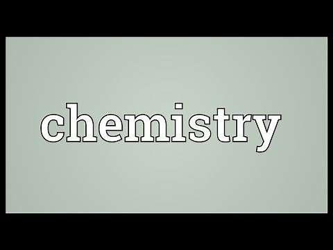 Chemistry Meaning