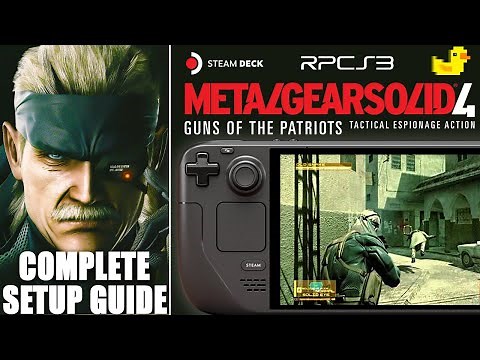 How To Play Metal Gear Solid 4 on Steam Deck: Complete RPCS3 Setup & Settings Guide