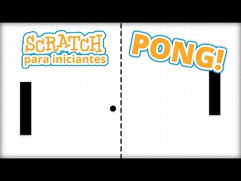 Como fazer PONG no SCRATCH! - Scratch para Iniciantes #3