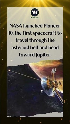 Pioneer 10 Launched (1973)