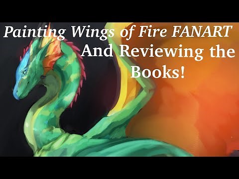 Wings of Fire FANART and Review! | abookwyrmreads
