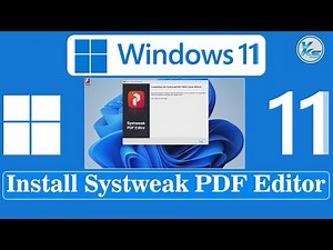 ✅ How To Download And Install Systweak PDF Editor