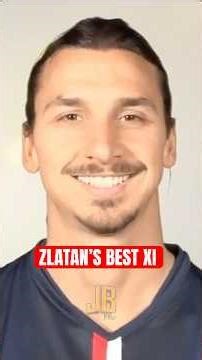Ibrahimović Names His Best XI Teammates Ever