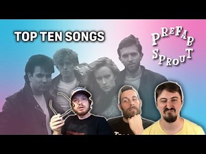 Prefab Sprout: 10 Best Songs (x3)