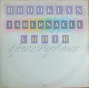 Brooklyn Tabernacle Choir - You're My Praise