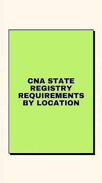 CNA State Registry Requirements 2026 | Complete Guide by Location for Certification & Jobs#cnaexam