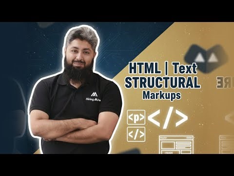 HTML | Text | Structural Markups | Class 02 | Batch 18