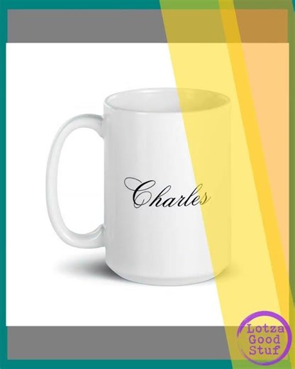 Personalized White Glossy Mug - Charles - Script Font
