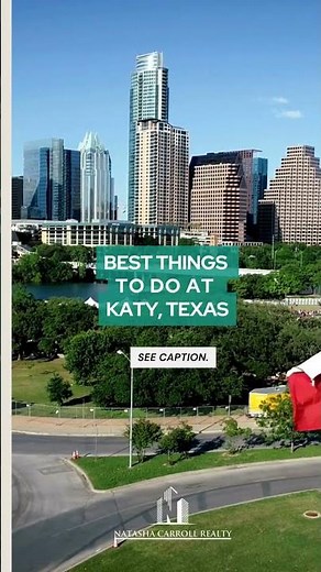 Best things to do in Katy, Texas! #natashacarrollrealty #houstonrealestate #realestate