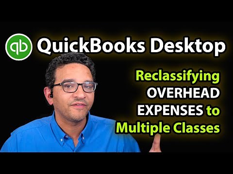 QuickBooks Desktop: Allocate overhead expenses to multiple classes