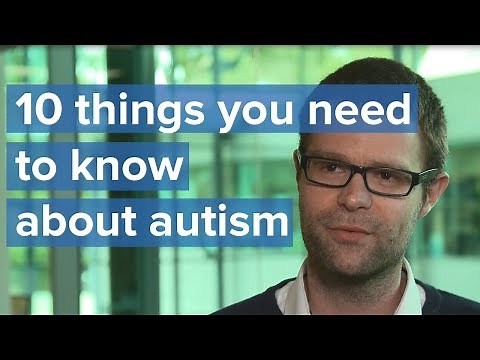 Autism Spectrum Disorder: 10 things you should know