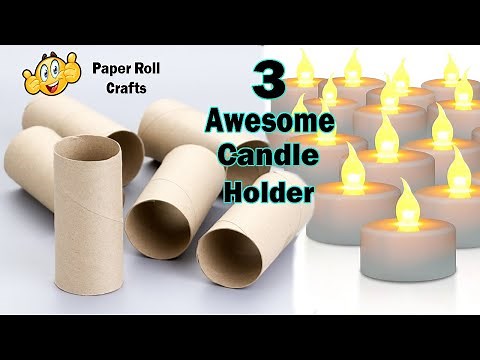 DIY - 3 Awesome Candle Holder from Paper Roll - Toilet Paper Roll Crafts - best out of waste #↨30
