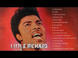 Little Richard Best Songs - Little Richard Greatest Hits - Little Richard Full ALbum