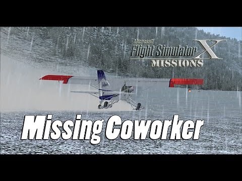 FSX/Flight Simulator X Missions: Missing Coworker - M-7