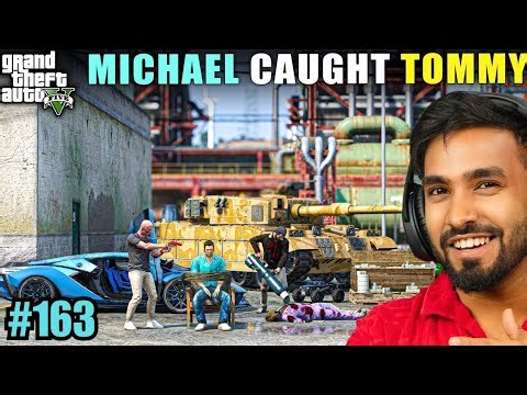 MICHAEL CAUGHT TOMMY | TECHNO GAMERZ GTA V GAMEPLAY #162