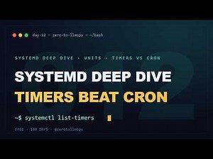 systemd Deep Dive: Unit Anatomy, Timers vs Cron & Services | Zero to LLMOps (Day 12)