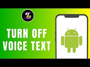 How to Turn Off Voice Text on Android