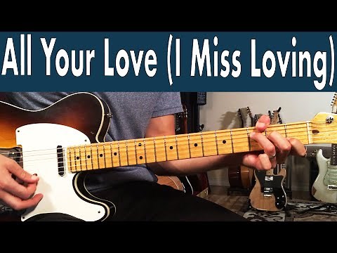 How To Play All Your Love (I Miss Loving) On Guitar | John Mayall & The Bluesbreakers + TABs