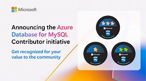 Announcing the Azure Database for MySQL Contributor initiative! | Microsoft Community Hub