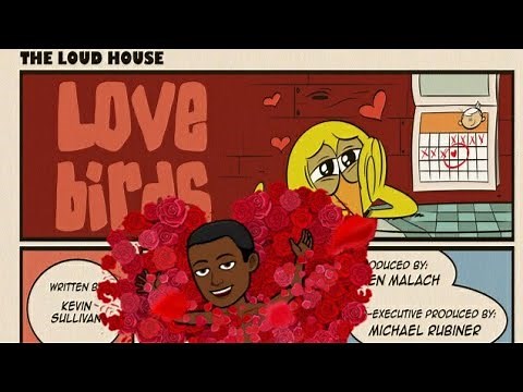 The Loud House Critic Review: Love Birds #125
