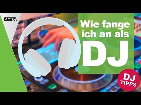 Wie wird man DJ? | DJ Tipps stage.hacks