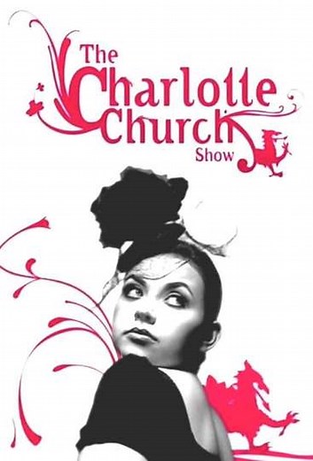 The Charlotte Church Show (2006-2008) - TV Show