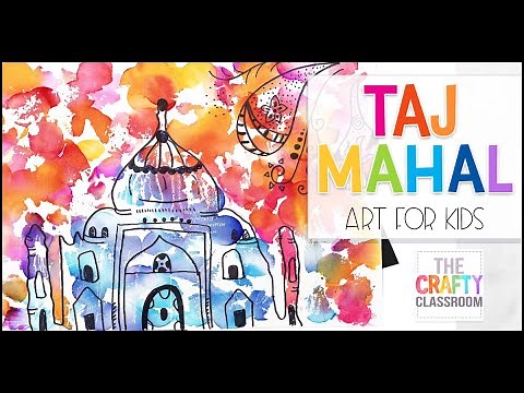 Taj Mahal Art Project for Kids