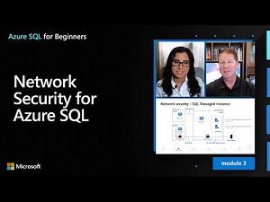 Network Security for Azure SQL | Azure SQL for beginners (Ep. 22)