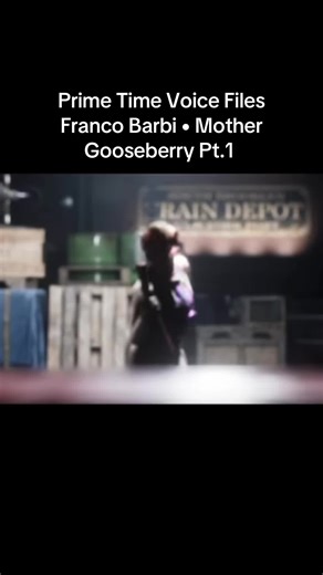 Prime Time Voice Files: Franco Barbi • Mother Gooseberry #theoutlasttrials #OUTLASTTRIALS #outlasttrials #fypシ #viral