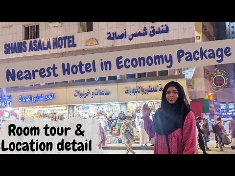 Shams Asala - Makkah Asala - Touheed Assala ROOM TOUR & LOCATION | Best Hotel in Makkah 🕋