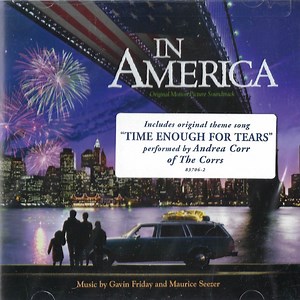 Gavin Friday & Maurice Seezer - In America. Original Motion Picture Soundtrack