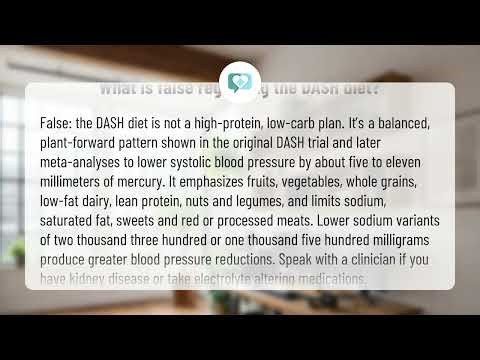 What is false regarding the DASH diet? | DASH Myth Bust