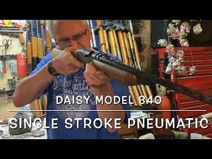 1986 Daisy model 840 single stroke pneumatic BB/pellet gun full review and plinking