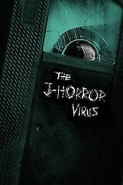 The J-Horror Virus