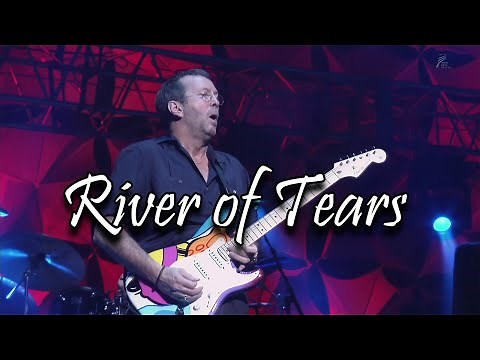 Eric Clapton - River of Tears (Live at Budokan - 2001)